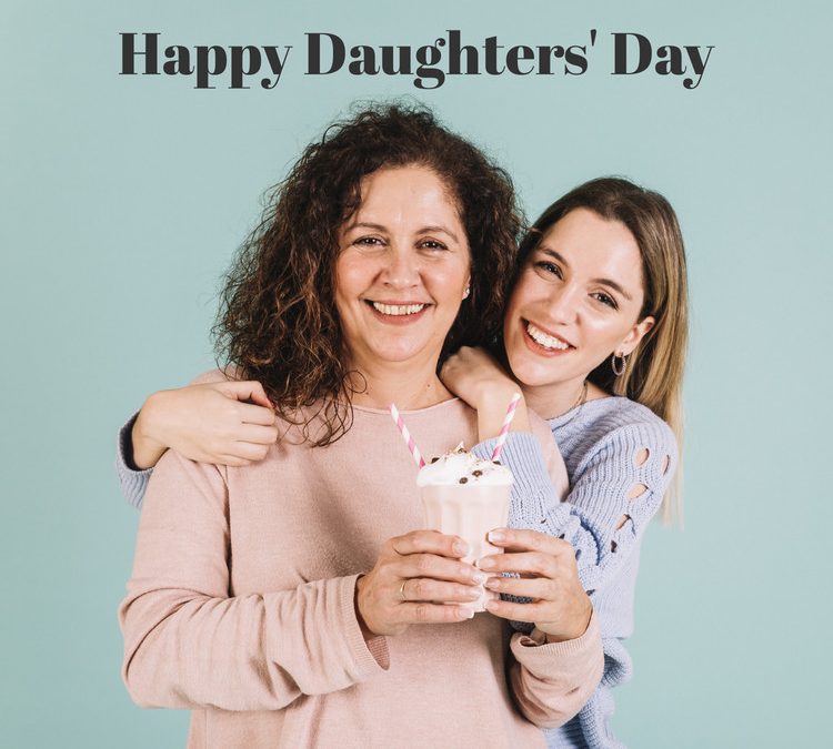 Celebrating International Daughters’ Day: Nurturing Lifelong Mother-Daughter Relationships